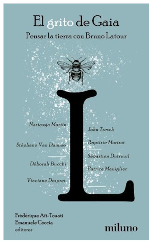 El Grito De Gaia. Pensar La Tierra ...