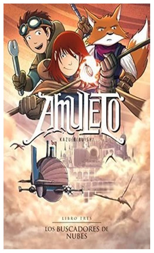 Amuleto 3. Los Buscadores De Nubes
