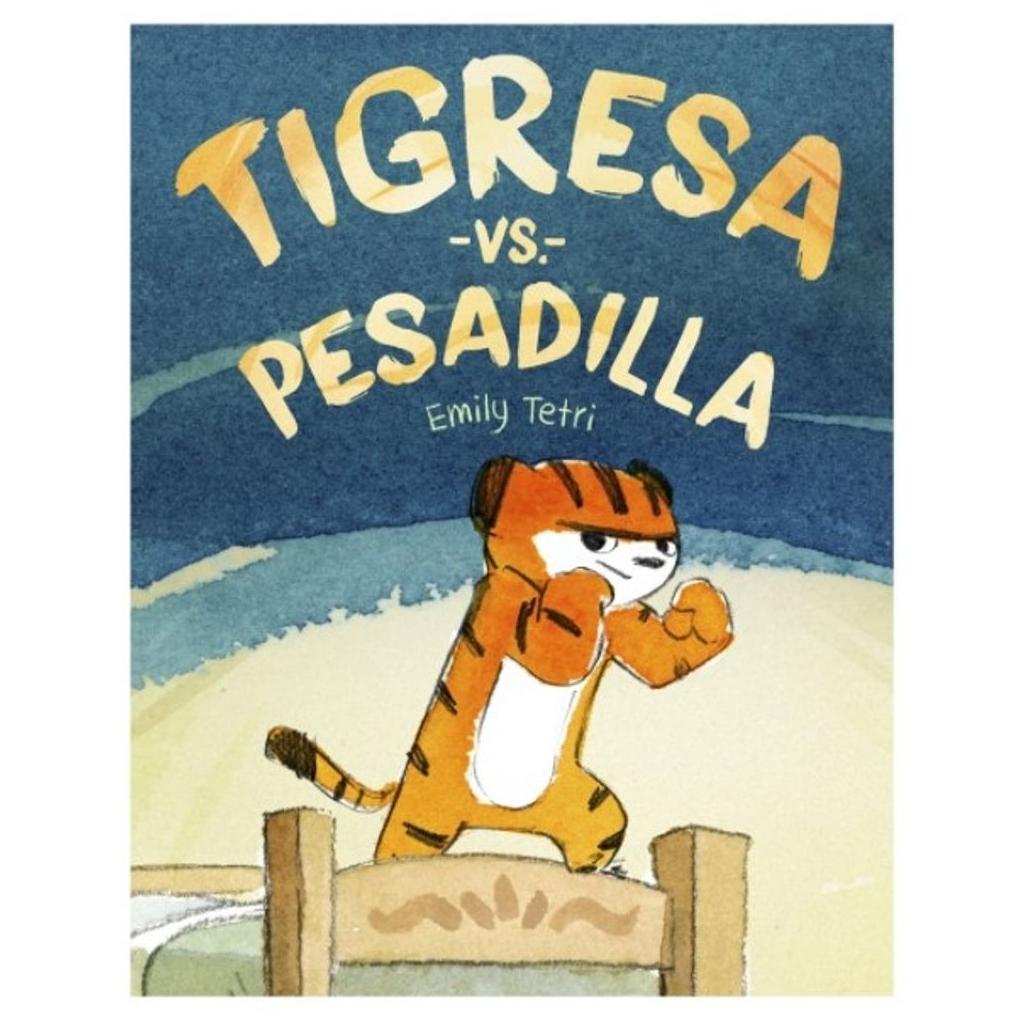 Libro Tigresa Vs Pesadilla