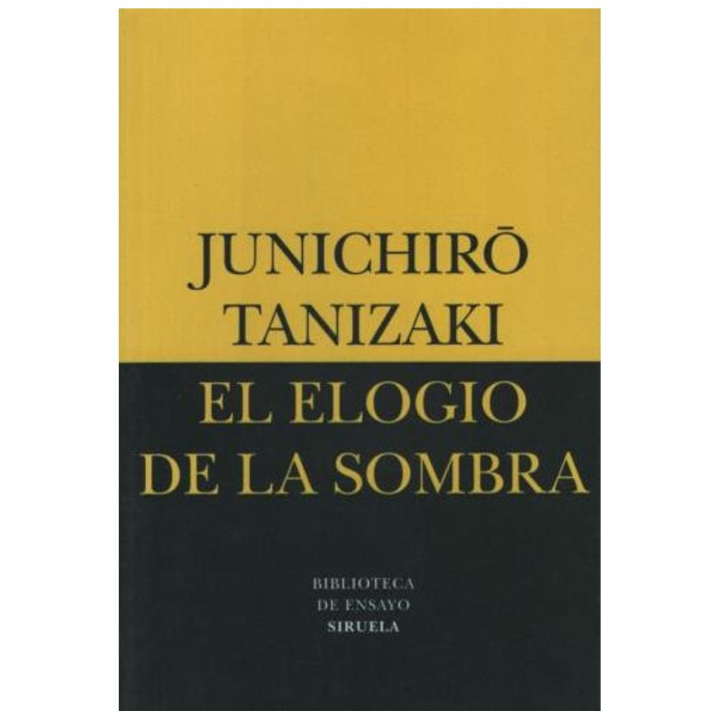El Elogio De La Sombra
