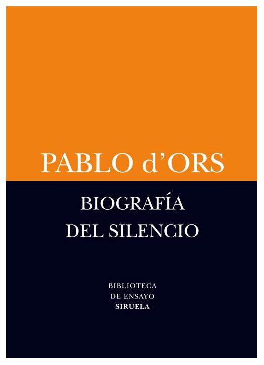 Biografía Del Silencio