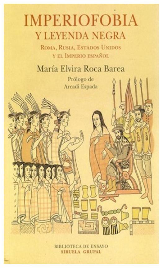 Imperiofobia Y Leyenda Negra