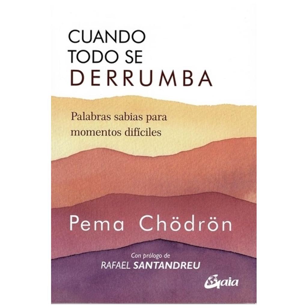 Cuando Todo Se Derrumba