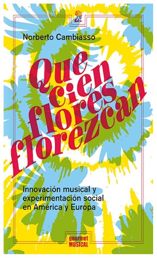Que Cien Flores Florezcan