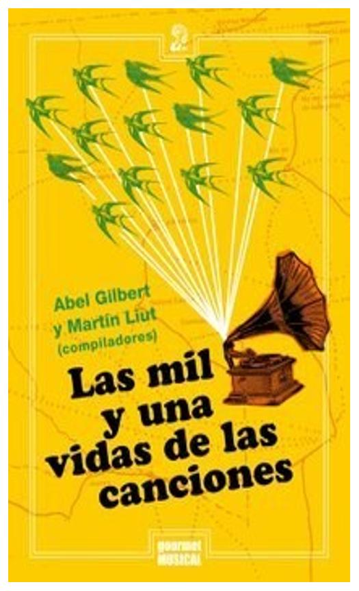 Las Mil Y Una Vidas De Las Cancione...