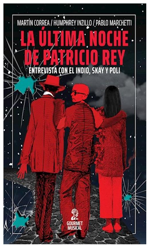 La Ultima Noche De Patricio Rey