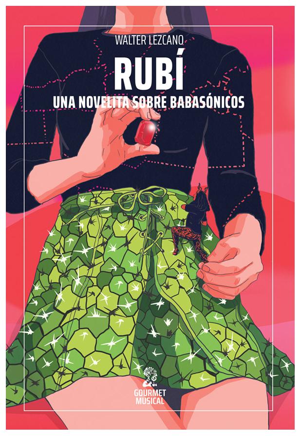 Rubí. Una Novelita Sobre Babasóni...