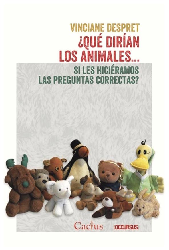9789873831324 - ¿Qué Dirían Los Animales... Si Les Hiciéramos Las Preguntas Correctas?