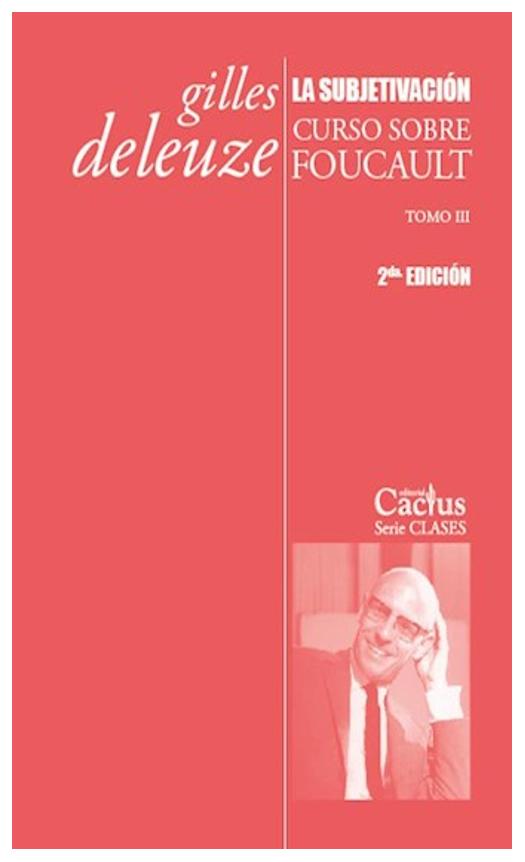 Subjetivacion Curso Sobre Foucault ...
