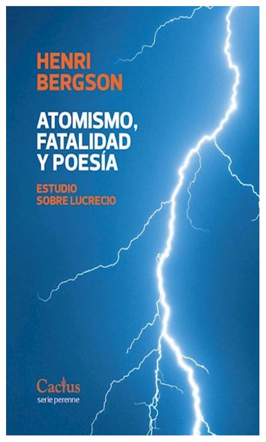 Atomismo, Fatalidad Y Poesía