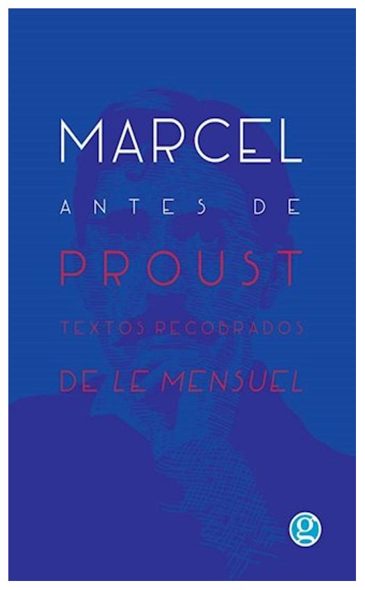 Marcel Antes De Proust
