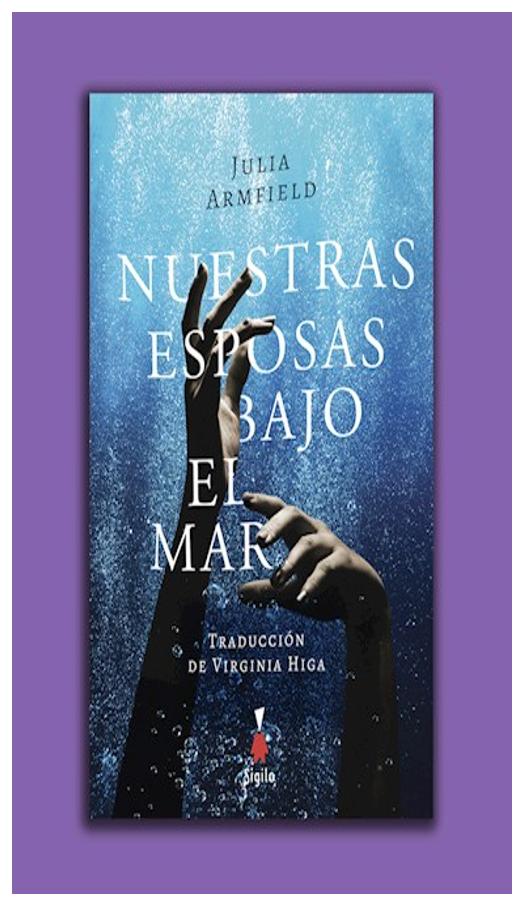 Nuestras Esposas Bajo El Mar