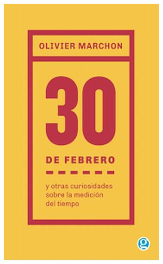30 De Febrero Y Otras Curiosidades ...