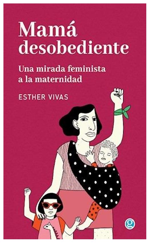 Mama Desobediente