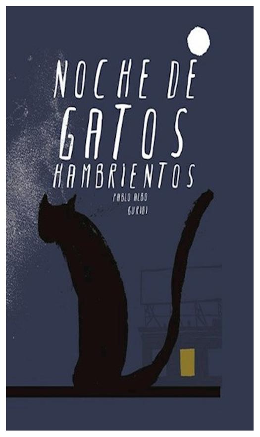 Noche De Gatos Hambrientos
