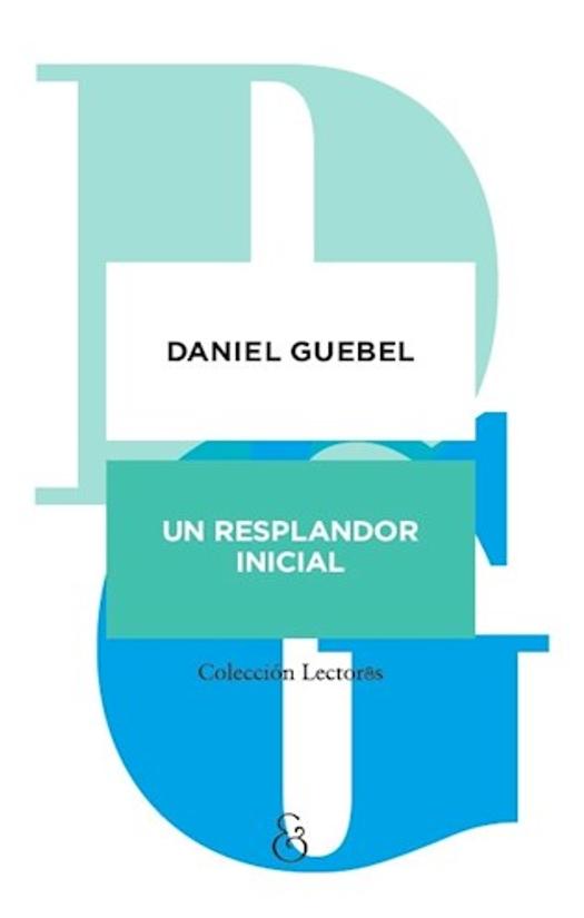 Un Resplandor Inicial