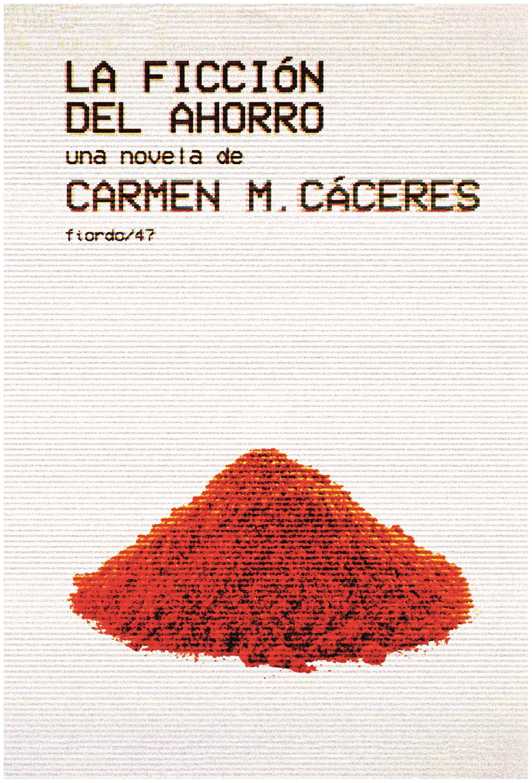 La Ficción Del Ahorro