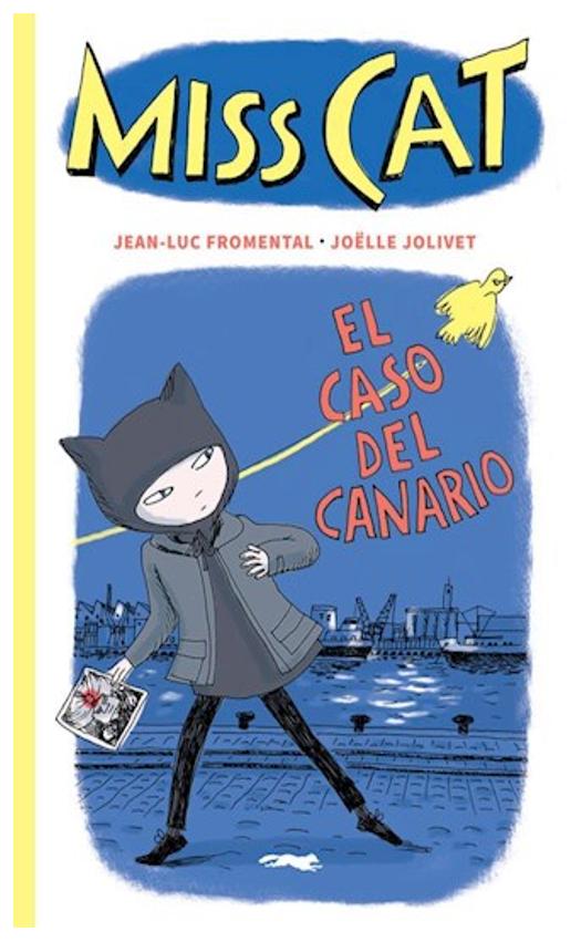 Miss Cat 1. El Caso Del Canario (ar...