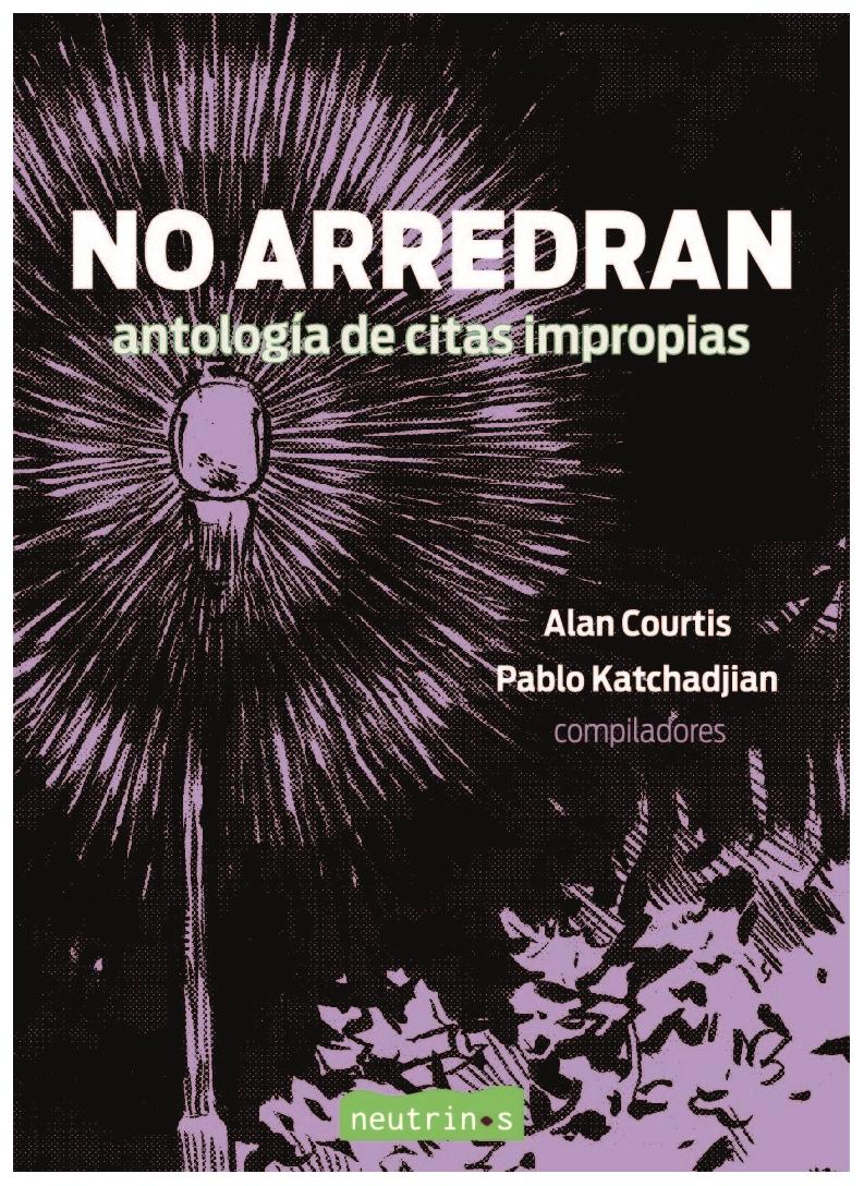 No Arredran. Antología De Citas Im...