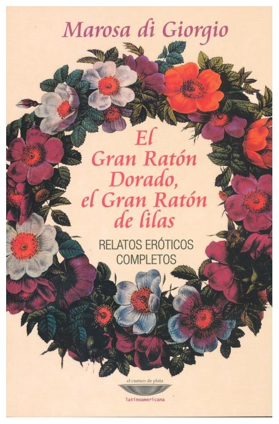 El Gran Ratón Dorado, El Gran Ratón De Lilas