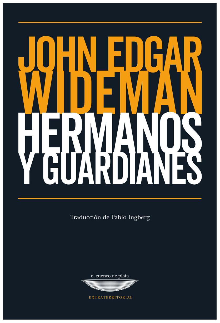 Hermanos Y Guardianes