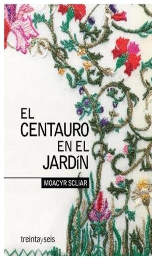 El Centauro En El Jardin