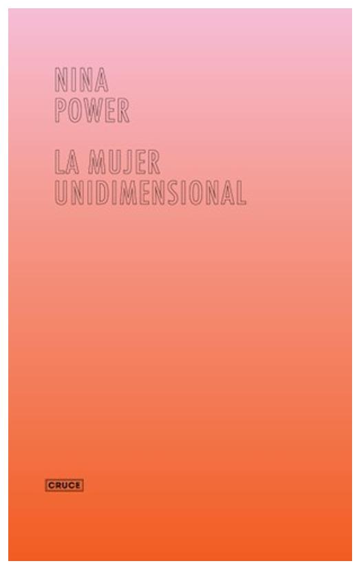 La Mujer Unidimensional
