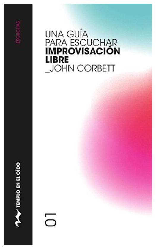 Una Guía Para Escuchar Improvisaci...