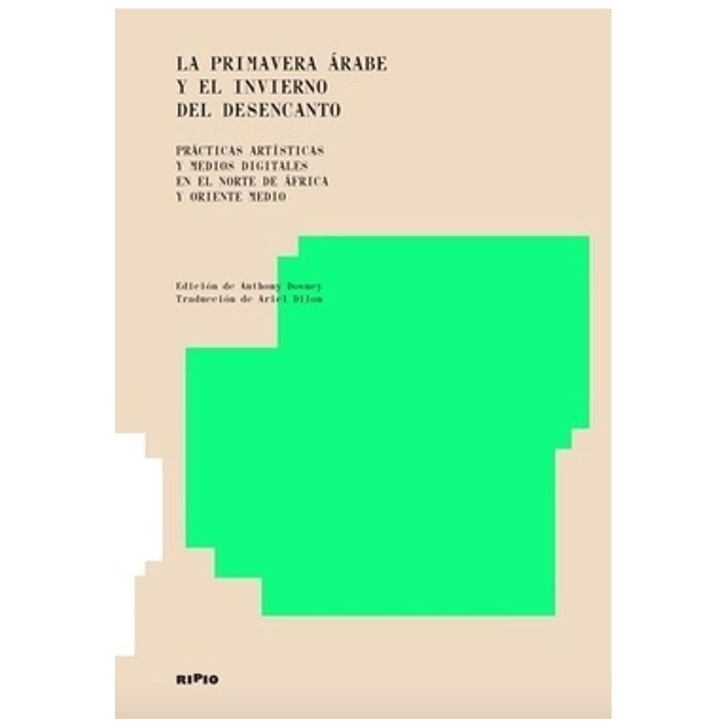 La Primavera Árabe Y El Invierno D...
