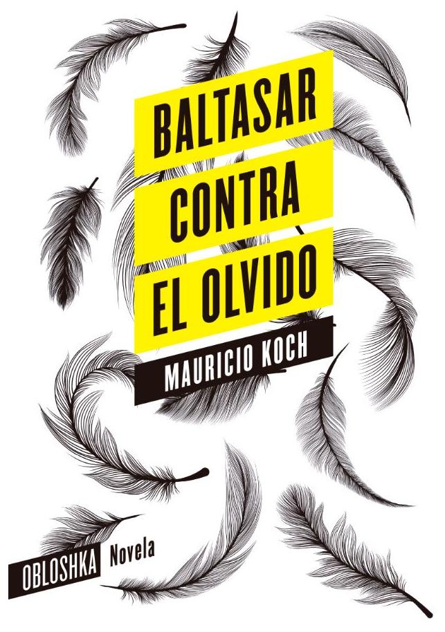 Baltasar Contra El Olvido