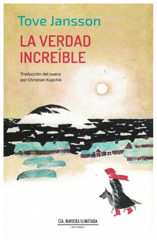 La Verdad Increíble