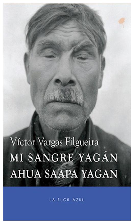 Mi Sangre Yagán Ahua Saapa Yagan