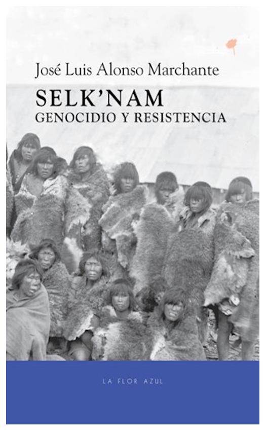 9789874773197 - Selk'nam Genocidio Y Resistencia