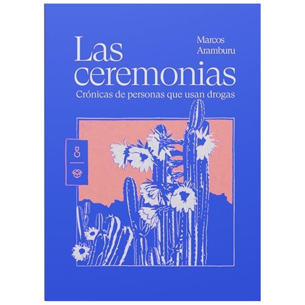 Las Ceremonias