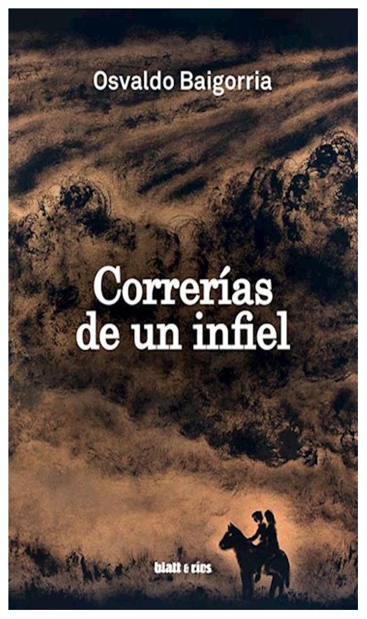 Correrías De Un Infiel