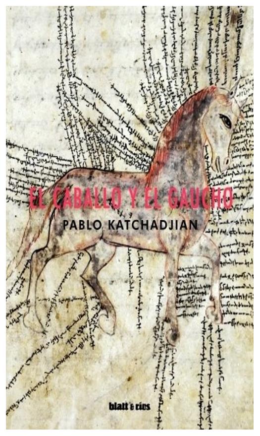 El Caballo Y El Gaucho