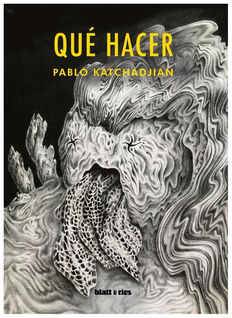 ¿Qué Hacer?