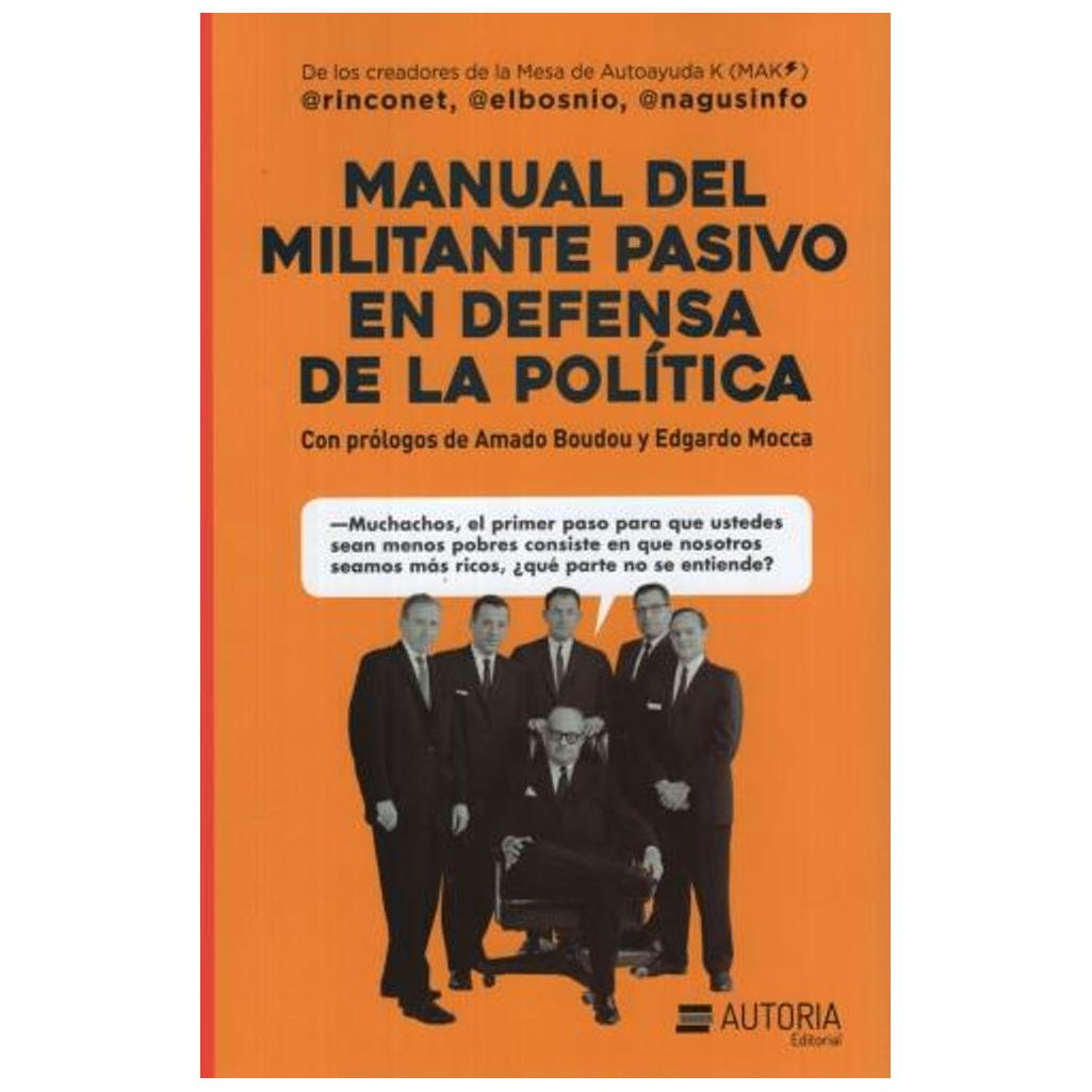 Manual Del Militante Pasivo En Defe...