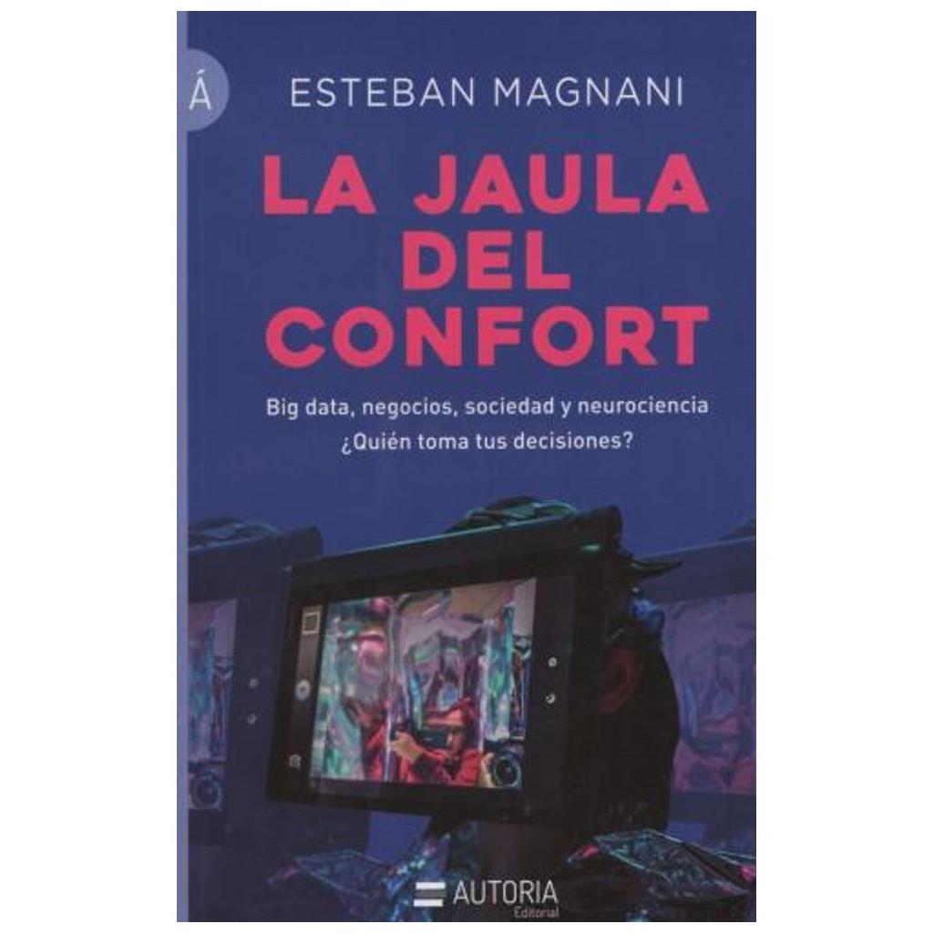 La Jaula Del Confort