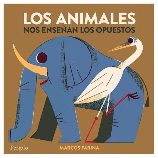 Los Animales Nos Enseñan Los Opues...