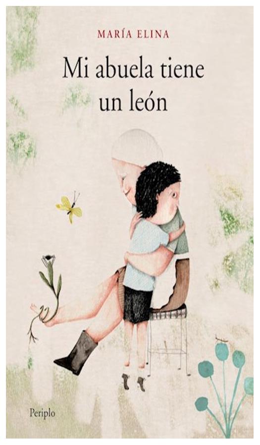 Mi Abuela Tiene Un León