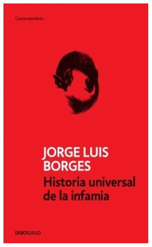 Historia Universal De La Infamia