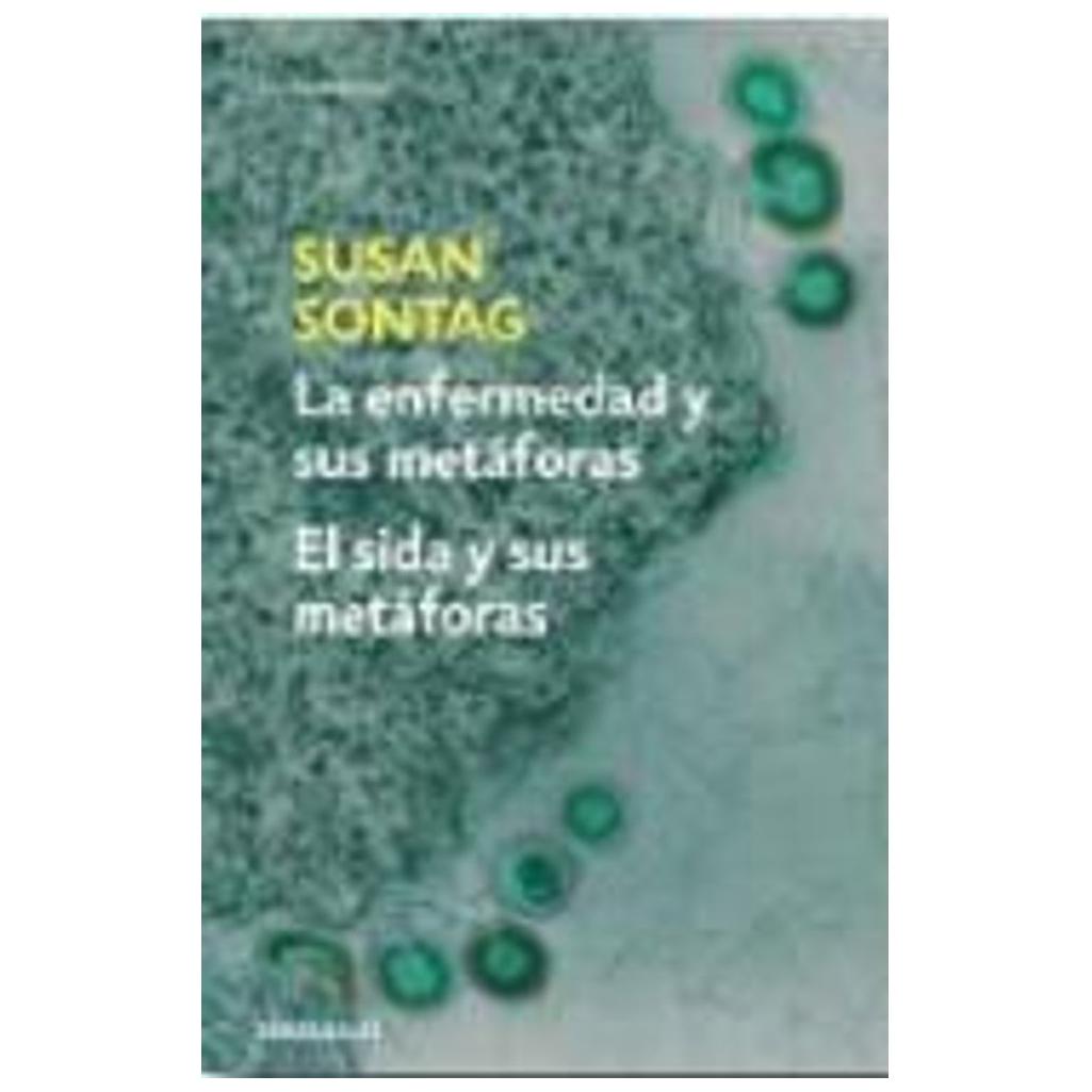 La Enfermedad Y Sus Metaforas
