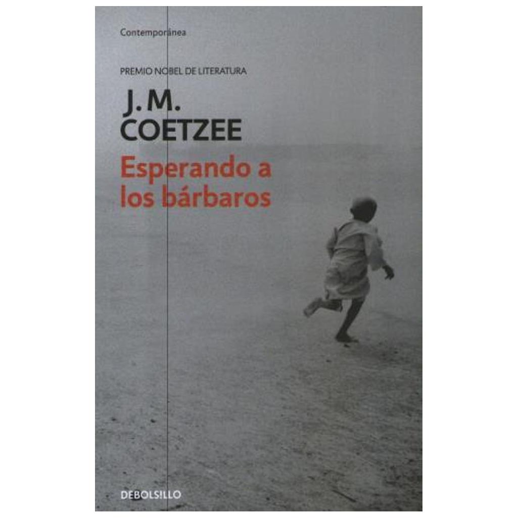 Esperando A Los Bárbaros