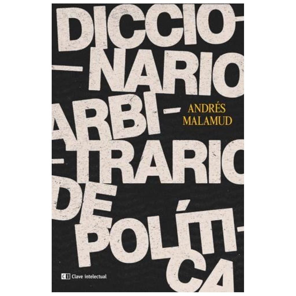 Diccionario Arbitrario De Política
