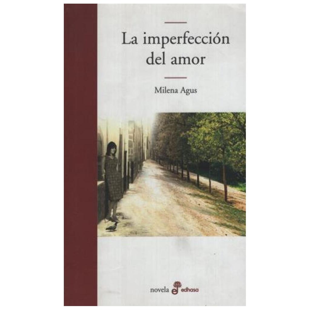 La Imperfección Del Amor