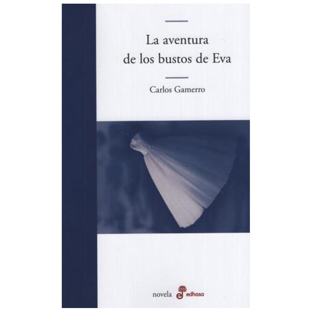 La Aventura De Los Bustos De Eva