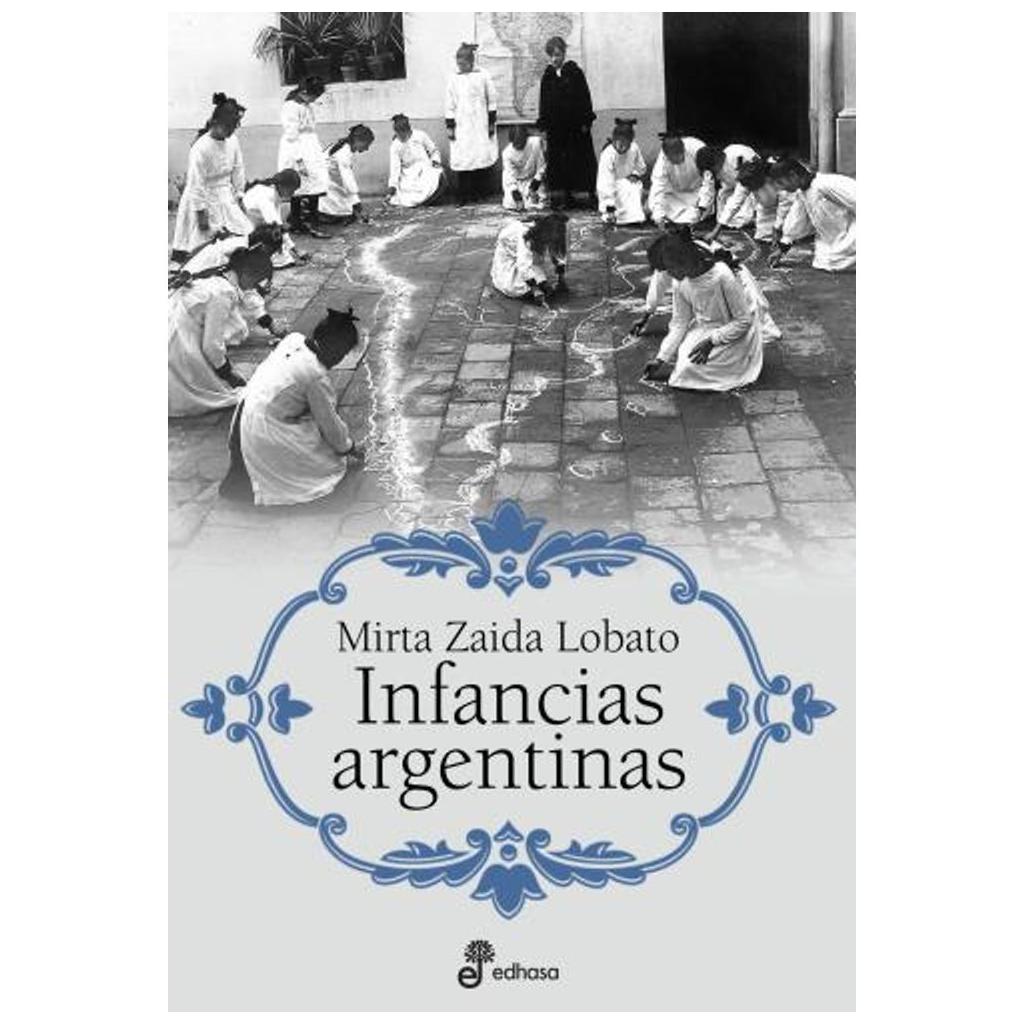 Libro Infancias Argentinas