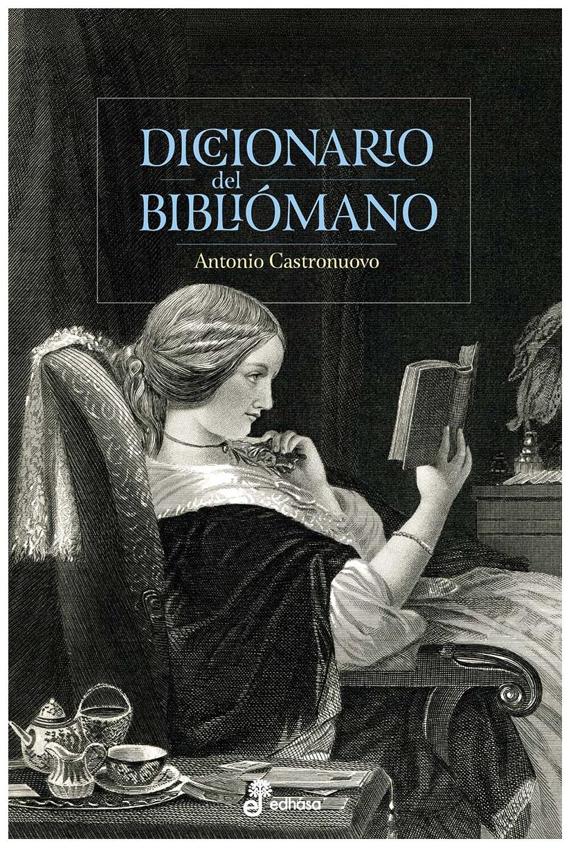 Diccionario Del Bibliómano