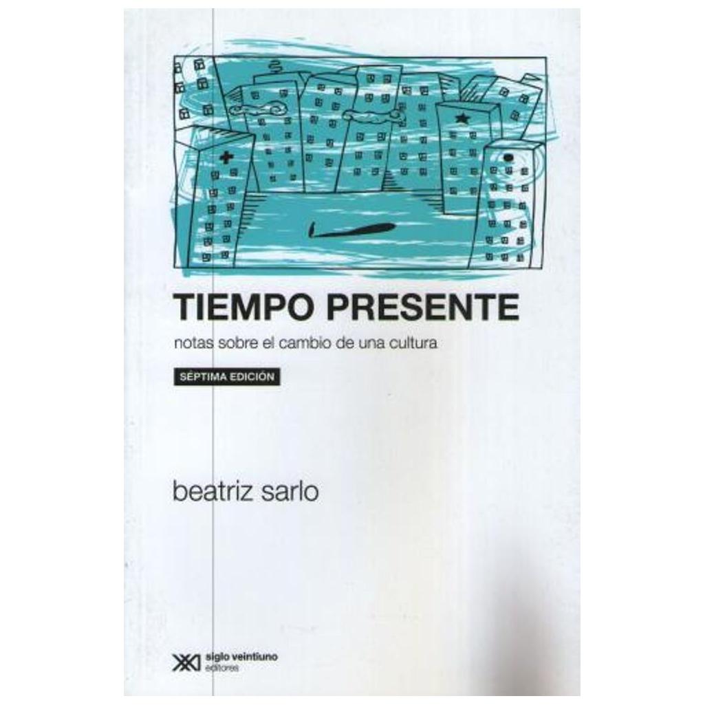 Tiempo Presente Notas Sobre El Camb...